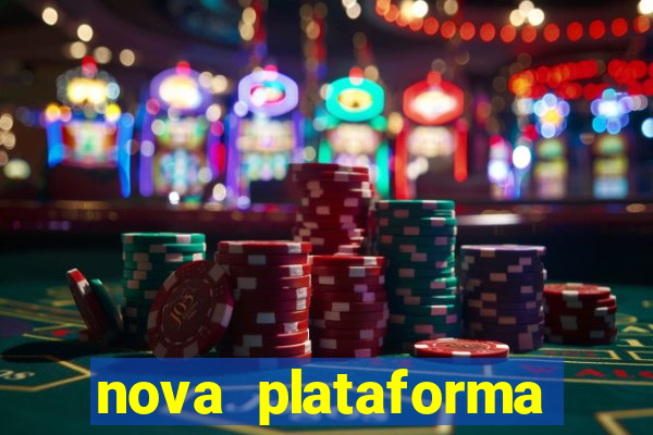 nova plataforma pagando no cadastro cassino